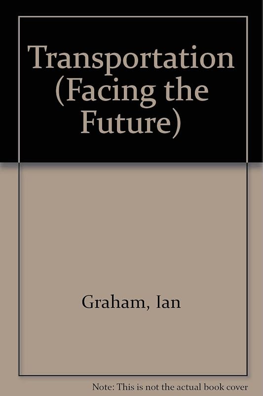 Transportation (Facing the Future) by Ian Graham