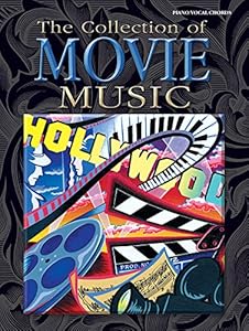 The Collection of Movie Music: Piano/Vocal/Chords