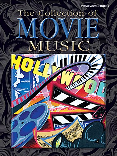 The Collection of Movie Music: Piano/Vocal/Chords by Alfred Music