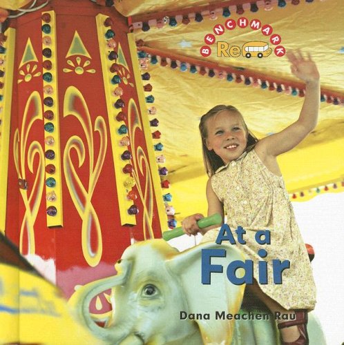 At a Fair (Benchmark Rebus) by Dana Meachen Rau