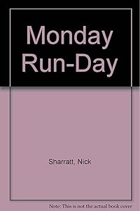Monday Run-Day