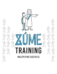 Zume Training: Multiplying Disciples by Zume Zume