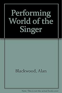 Performing World of the Singer
