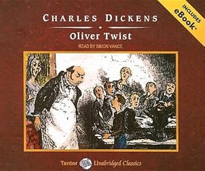 Oliver Twist (Tantor Unabridged Classics)