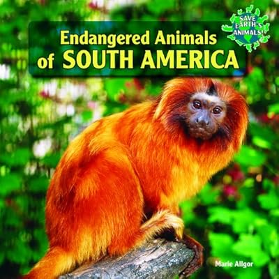 Endangered Animals of South America