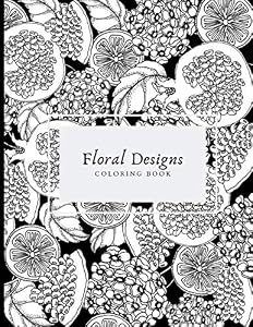 FLORAL DESIGNS COLORING BOOK: Creative Art Therapy (Unique Florals) by art therapy press