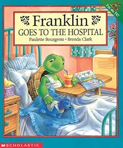 Franklin Goes To The Hospital