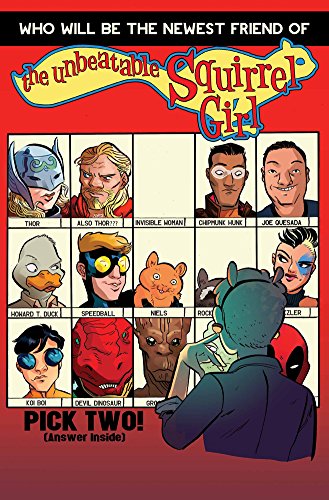 The Unbeatable Squirrel Girl Vol. 2: Squirrel You Know It's True by Marvel Comics