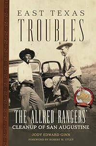 East Texas Troubles by Ginn