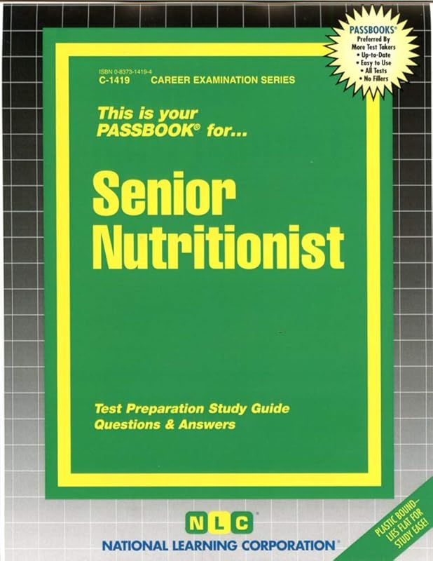 Senior Nutritionist(Passbooks) (Career Examination Series) by National Learning Corporation