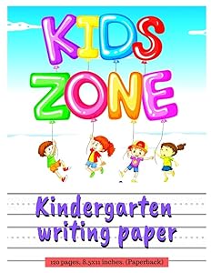 Kindergarten writing paper with lines for ABC kids: Handwriting Paper | Writing Paper for kids with Dotted Lined. 120 pages 8.5x11 by Bear Boy