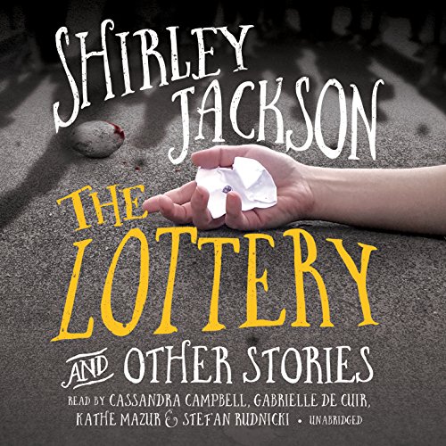 The Lottery, and Other Stories by Shirley Jackson