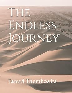 The Endless Journey by Tanuri Thumbowita