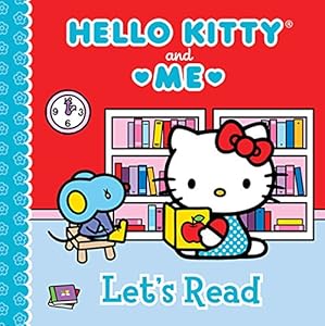 Let's Read: Hello Kitty &amp; Me