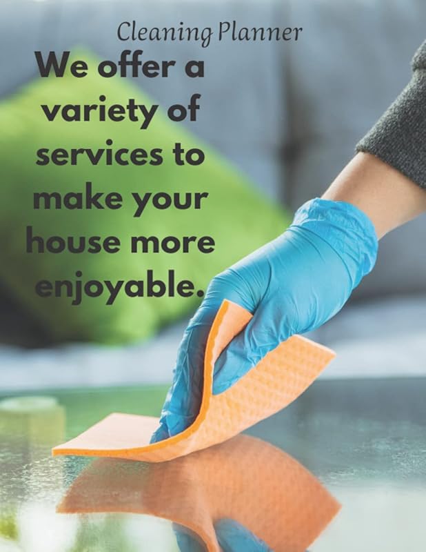 cleaning planner: We offer a variety of services to make your house more enjoyable cleaning planner 8.5 x 11 in 80 pages by cleaning planner planner