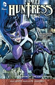Huntress: Crossbow at the Crossroads