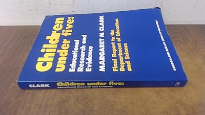 Children Under Five: Educational Research and Evidence : Final Report to the Department of Education and Science, United Kingdom