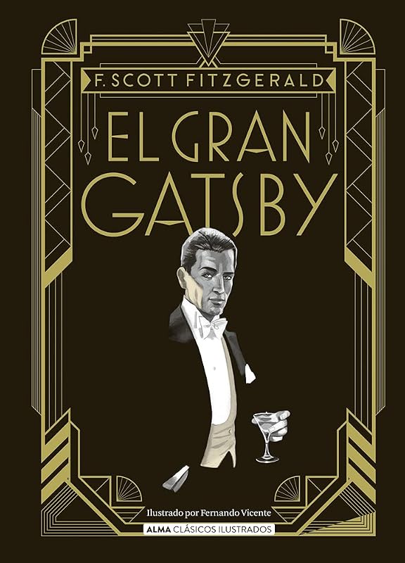 El Gran Gatsby (Clásicos ilustrados) (Spanish Edition) by Francis Scott Fitzgerald