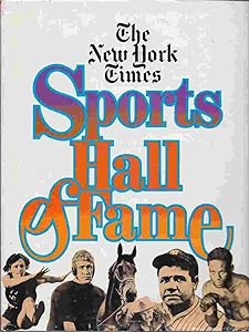 The New York Times Sports Hall of Fame by Arleen Keylin