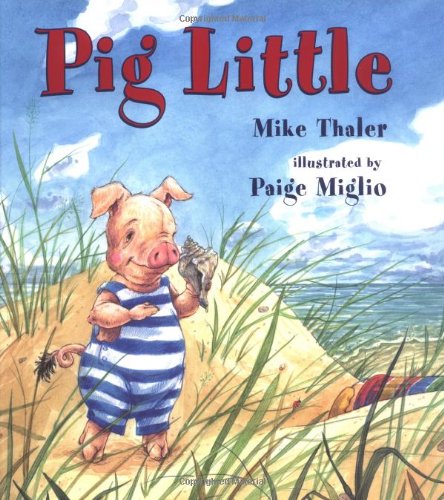 Pig Little by Mike Thaler