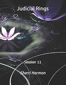 Judicial Rings: Session 11