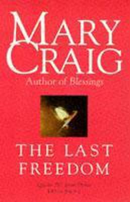 The Last Freedom