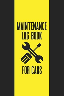 Maintenance Log Book for Cars: A Vehicle Maintenance Log Book - Record and Track Mileage, Fuel Usage, Service, and Repairs - Yellow Striped Cover with Wrench Design