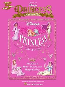 Selections from Disney's Princess Collection Vol. 1: The Music of Hope, Dreams and Happy Endings (Five-Finger Piano)