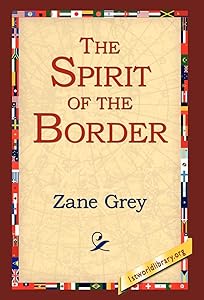 The Spirit of the Border