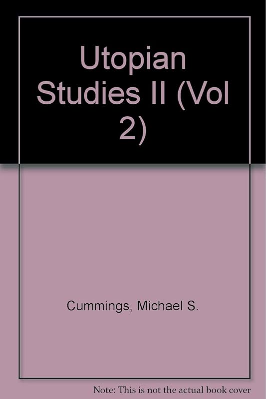 Utopian Studies II by Michael S. Cummings
