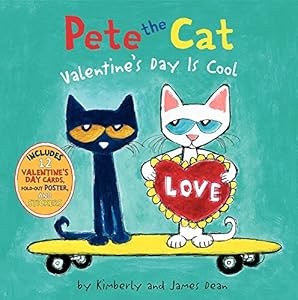 Pete the Cat: Valentine's Day Is Cool