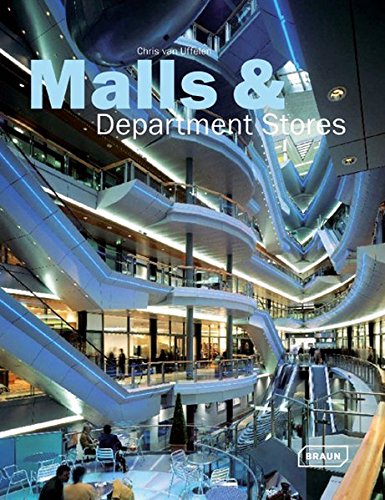 Malls & Department Stores by Chris van Uffelen