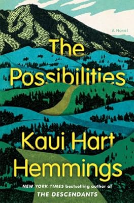 The Possibilities: A Novel