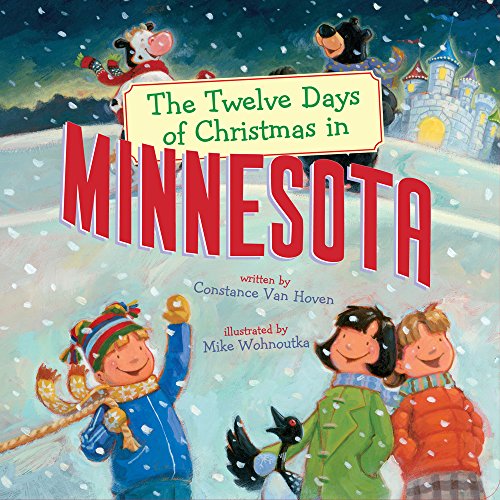 The Twelve Days of Christmas in Minnesota (The Twelve Days of Christmas in America)