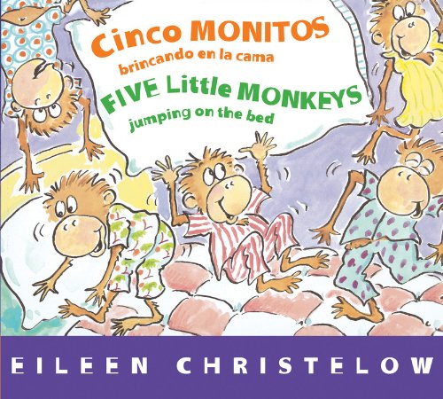 Cinco monitos brincando en la cama/Five Little Monkeys Jumping on the Bed by Eileen Christelow