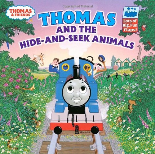 Thomas and the Hide and Seek Animals (Thomas & Friends) by Owain Bell