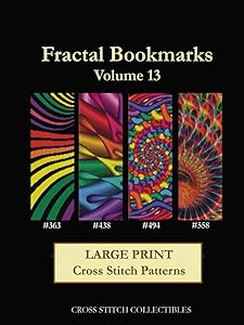 Fractal Bookmarks Vol. 13: Large Print cross stitch patterns by Cross Stitch Collectibles