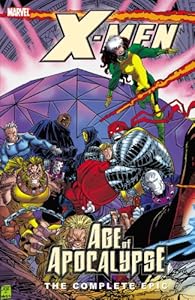 X-Men: The Complete Age of Apocalypse Epic, Book 3