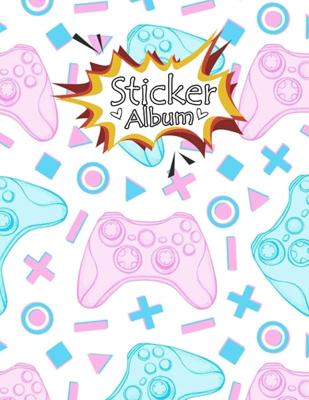 Sticker Album: Blank Sticker Book Collecting Album - Stickers Album For Kids And Toddlers - Video Game Sticker Collecting Book by zwitna Publishing
