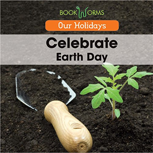 Celebrate Earth Day by Amy Hayes