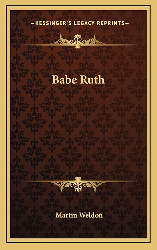 Babe Ruth by Martin Weldon