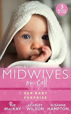 Midwives On Call Her Baby Surprise