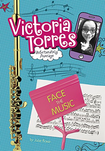 Face the Music by Julie Bowe