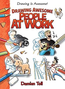 Drawing Awesome People at Work