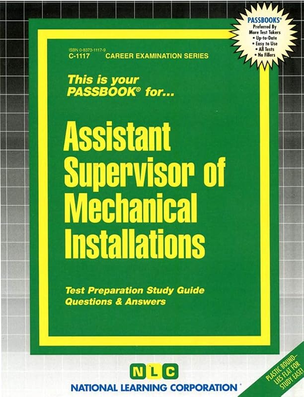 Assistant Supervisor of Mechanical Installations (Career Examination Series) by National Learning Corporation