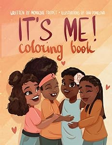 It's Me! by Monique Tropet