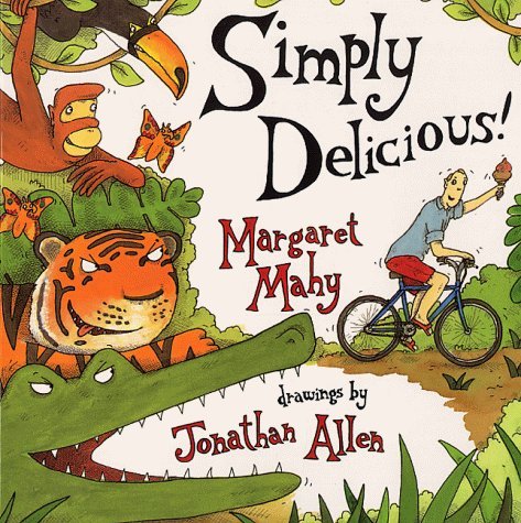 Simply Delicious! by Margaret Mahy