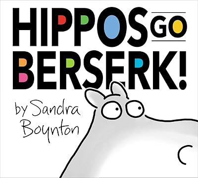 Hippos Go Berserk!: The 45th Anniversary Edition