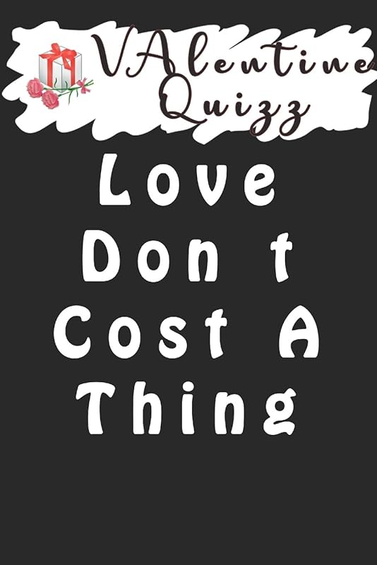 Valentine QuizzLove Don t Cost A Thing: Word scramble game is one of the fun word search games for kids to play at your next cool kids party by woopsnotes Publishing