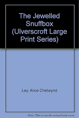 The Jewelled Snuffbox (U) (Ulverscroft Large Print Series)